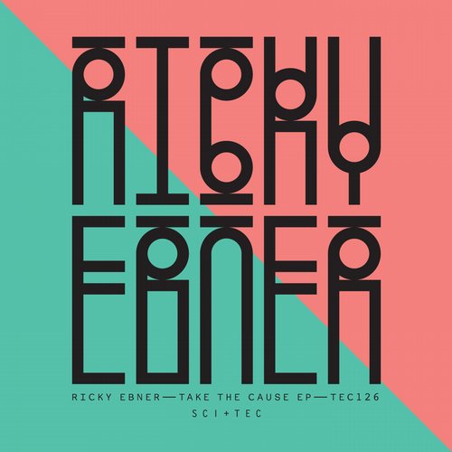 Ricky Ebner – Take The Cause EP
