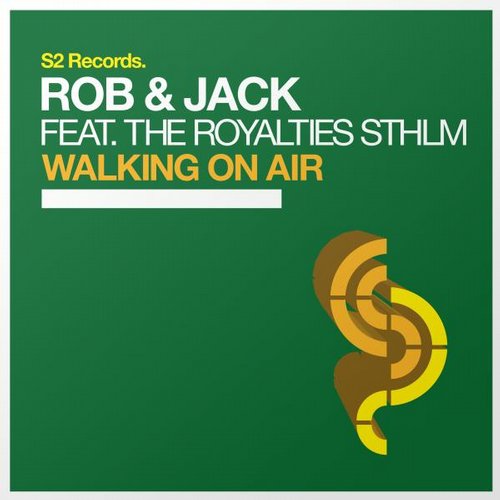 Rob & Jack feat. The Royalties STHLM – Walking On Air