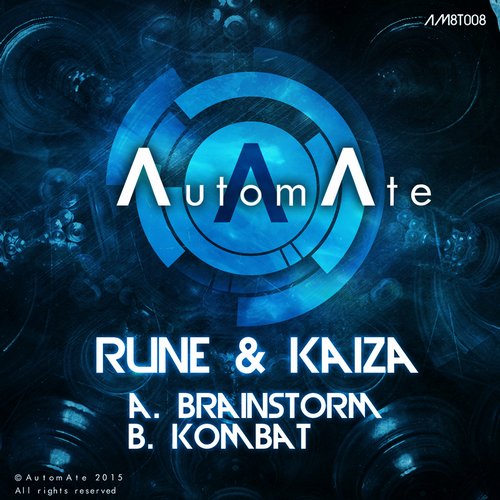 Rune & Kaiza – Brainstorm / Kombat