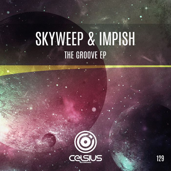 Skyweep & Impish – The Groove