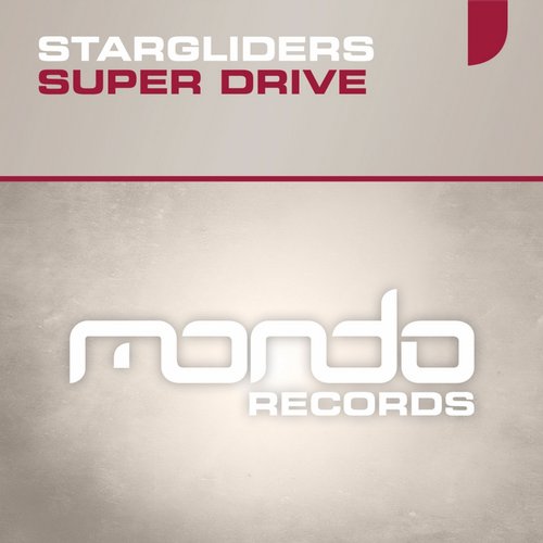 Stargliders – Super Drive