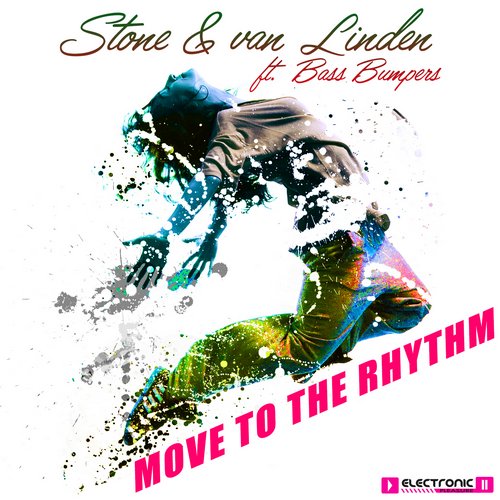 Stone, Van Linden & Bass Bumpers – Move to the Rhythm