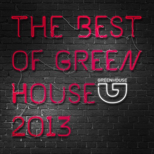 The Best Of Green House 2013
