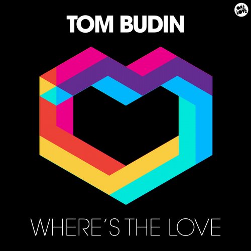Tom Budin – Where’s The Love