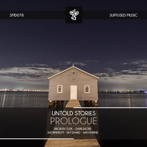 Untold Stories – Prologue