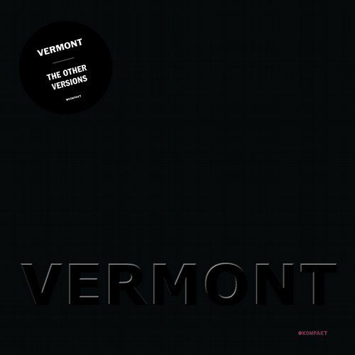 Vermont – The Other Versions
