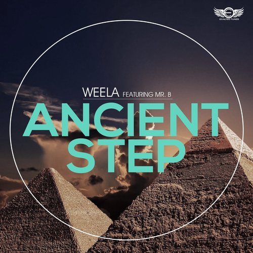 Weela Feat. Mr.B – Ancient Step