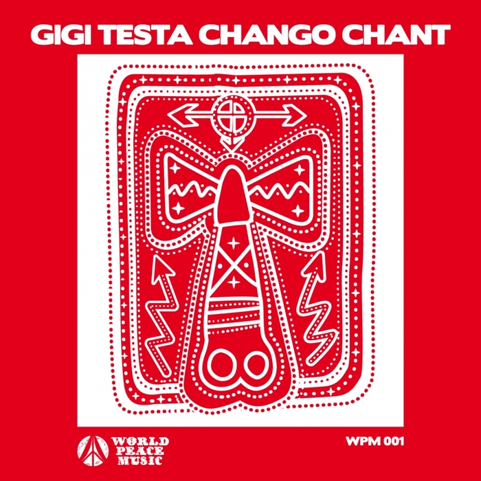 Gigi Testa – Chango Chant