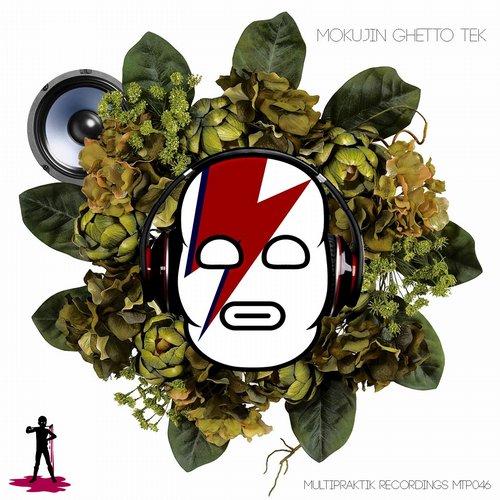 Mokujin – Ghetto Tek