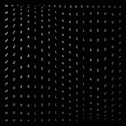 Moralez – Ladoga Lake EP