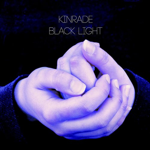 Kinrade – Black Light