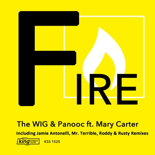 The WIG, Panooc, Mary Carter – Fire