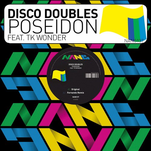 Disco Doubles – Poseidon (feat. TK Wonder)