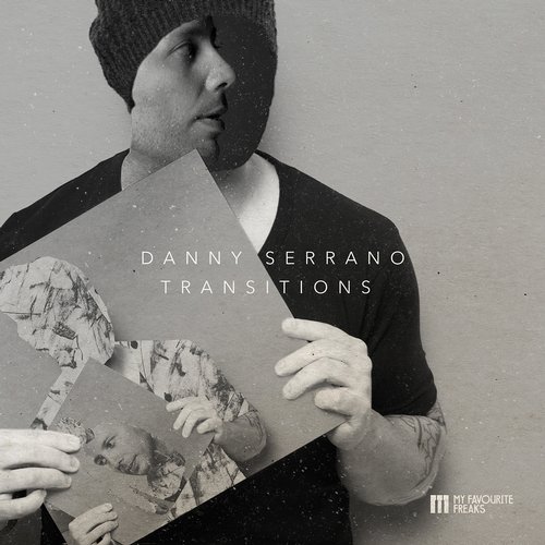 Danny Serrano – Transitions (feat. Forrest, Fideles)