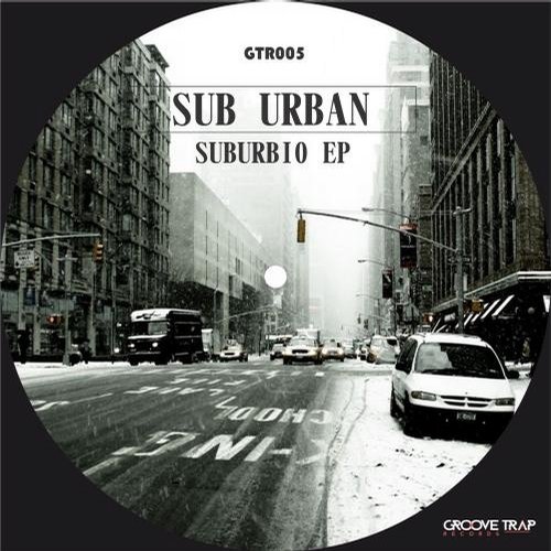 Sub Urban – Suburbio EP
