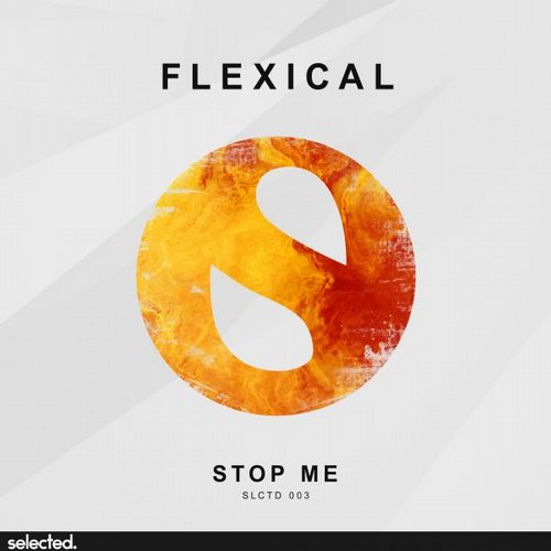 Flexical – Stop Me