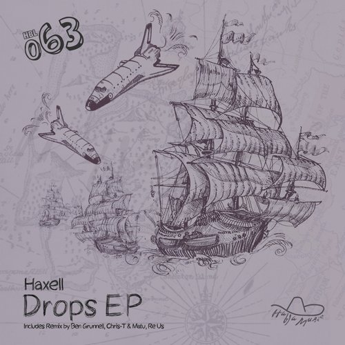 Haxell – Drops EP