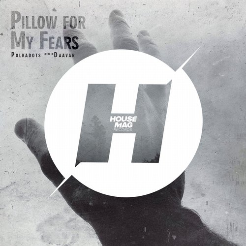Polkadots – Pillow For My Fears