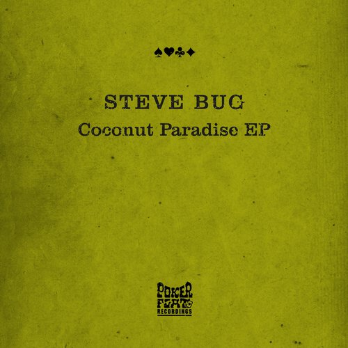 Steve Bug – Coconut Paradise EP