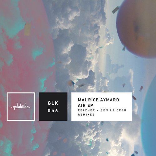 Maurice Aymard – Air (incl. Ben La Desh & Pezzner remixes)