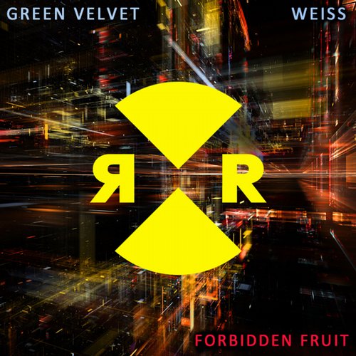 Green Velvet & Weiss (UK) – Forbidden Fruit