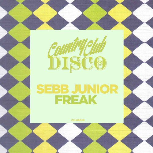 Sebb Junior – Freak