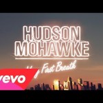 Hudson Mohawke – Very First Breath (Official Video)