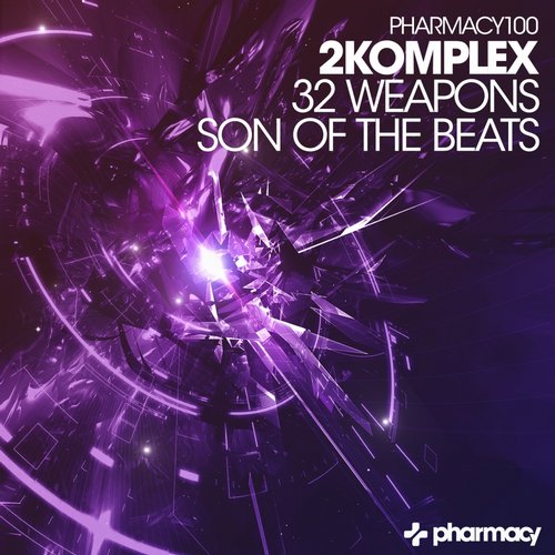 2Komplex – 32 Weapons / Son of The Beats