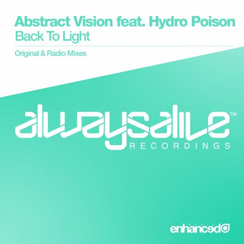 Abstract Vision Feat. Hydro Poison – Back To Light