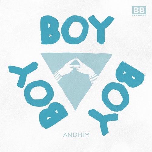 Andhim – Boy Boy Boy