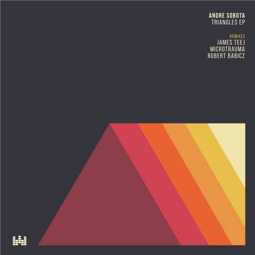 Andre Sobota – Triangles EP