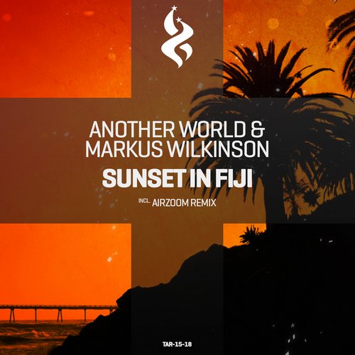 Another World & Markus Wilkinson – Sunset in Fiji