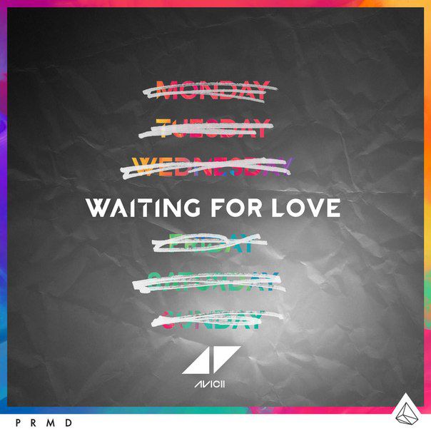 Avicii – Waiting For Love