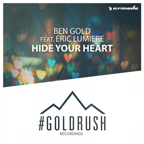Ben Gold Feat. Eric Lumiere – Hide Your Heart