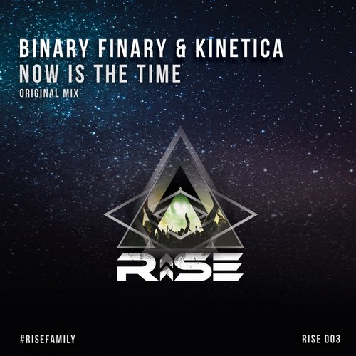 Binary Finary & KINETICA – Now Is The Time