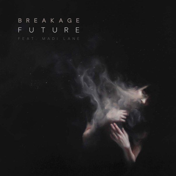 Breakage & Madi Lane – Future