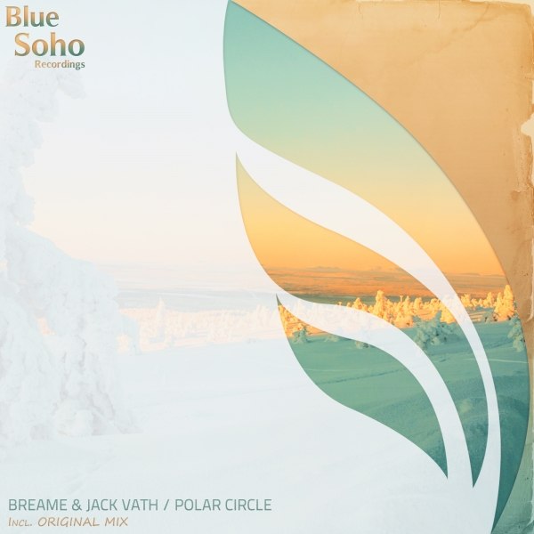 Breame & Jack Vath – Polar Circle