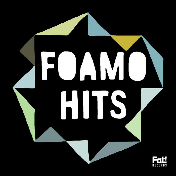 Foamo – Hits