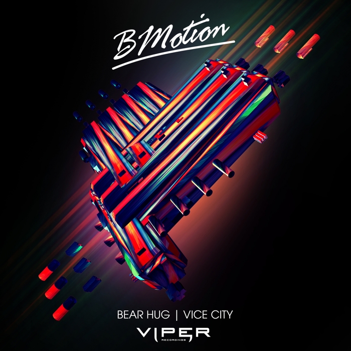 BMotion – Bear Hug/Vice City