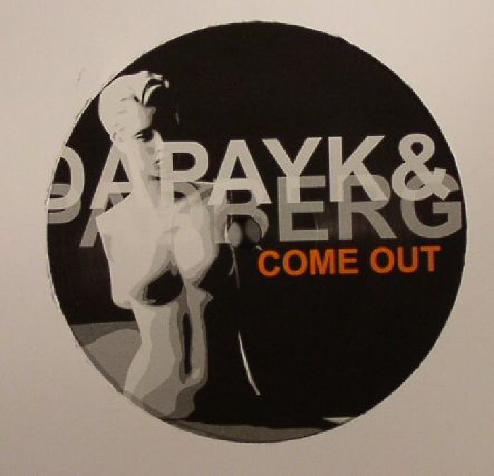 Dapayk & Padberg – Come Out