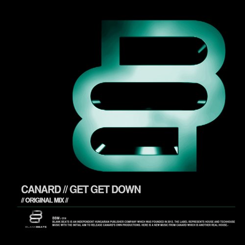 Canard – Get Get Down