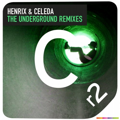 Henrix & Celeda – The Underground (Remixes)