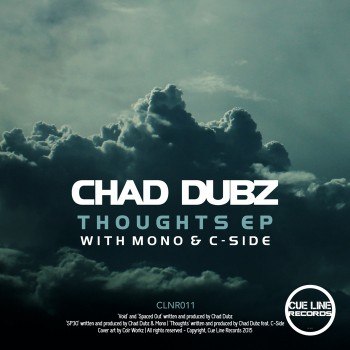 Chad Dubz – Thoughts EP