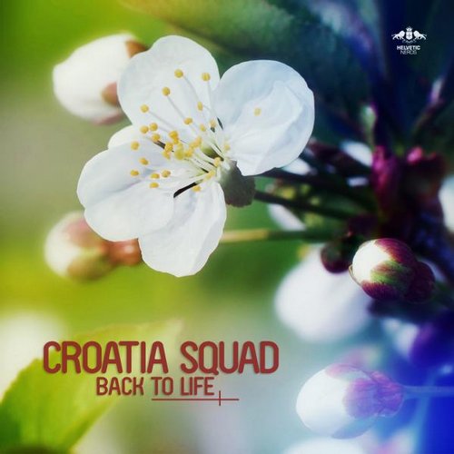 Croatia Squad – Back to Life