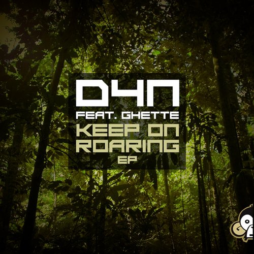 D4N – Keep On Roaring EP