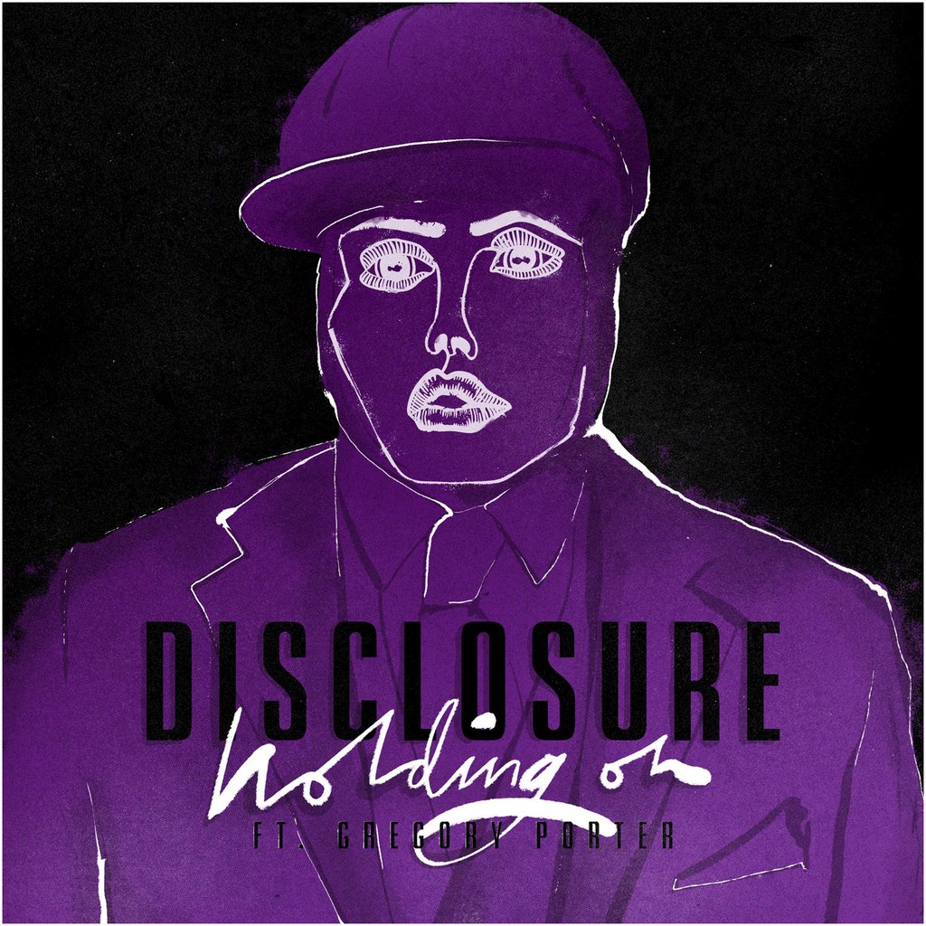 Disclosure feat. Gregory Porter – Holding On