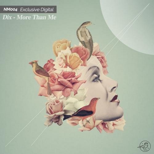 Dix – More Than Me