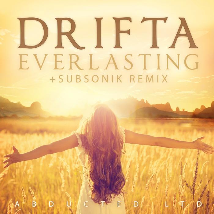 Drifta – Everlasting