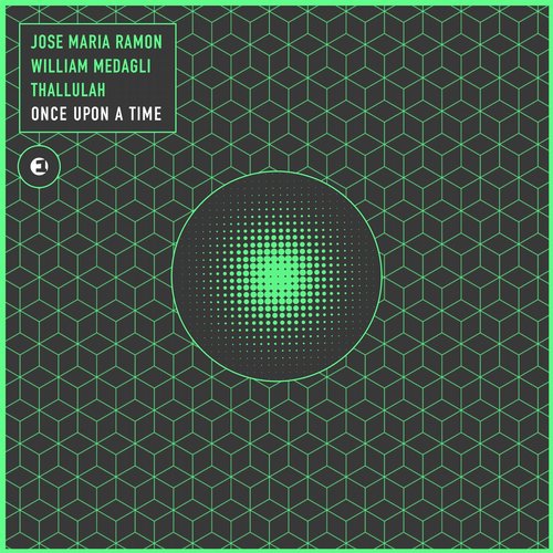 Jose Maria Ramon, William Medagli, Thallulah – Once Upon a Time