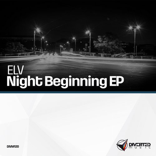 ELV – Night Beginning EP